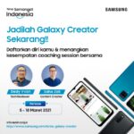 Samsung Cari Galaxy Creator yang Siap Jadi Bintang