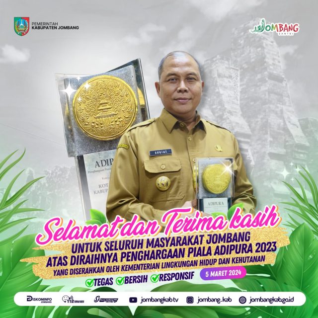 Penghargaan Adipura Lambang Supremasi Bidang Lingkungan Kembali Diraih Kabupaten Jombang