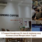 5 Tempat Favorit di Jombang Untuk Ngerjakan Tugas dan Kongkow